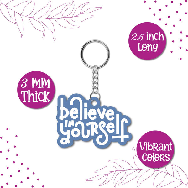 Believe in Yourself Wooden Keychain