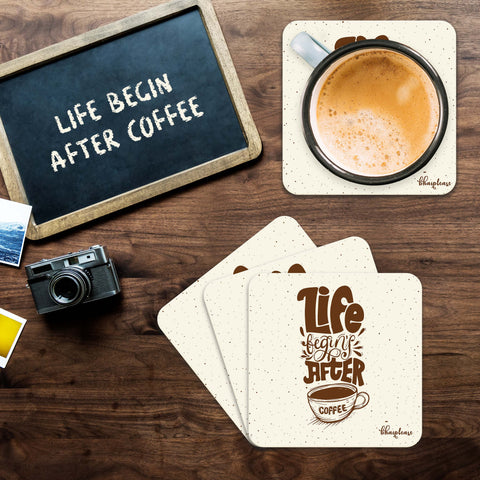 Life begins after Coffee Wooden Coaster